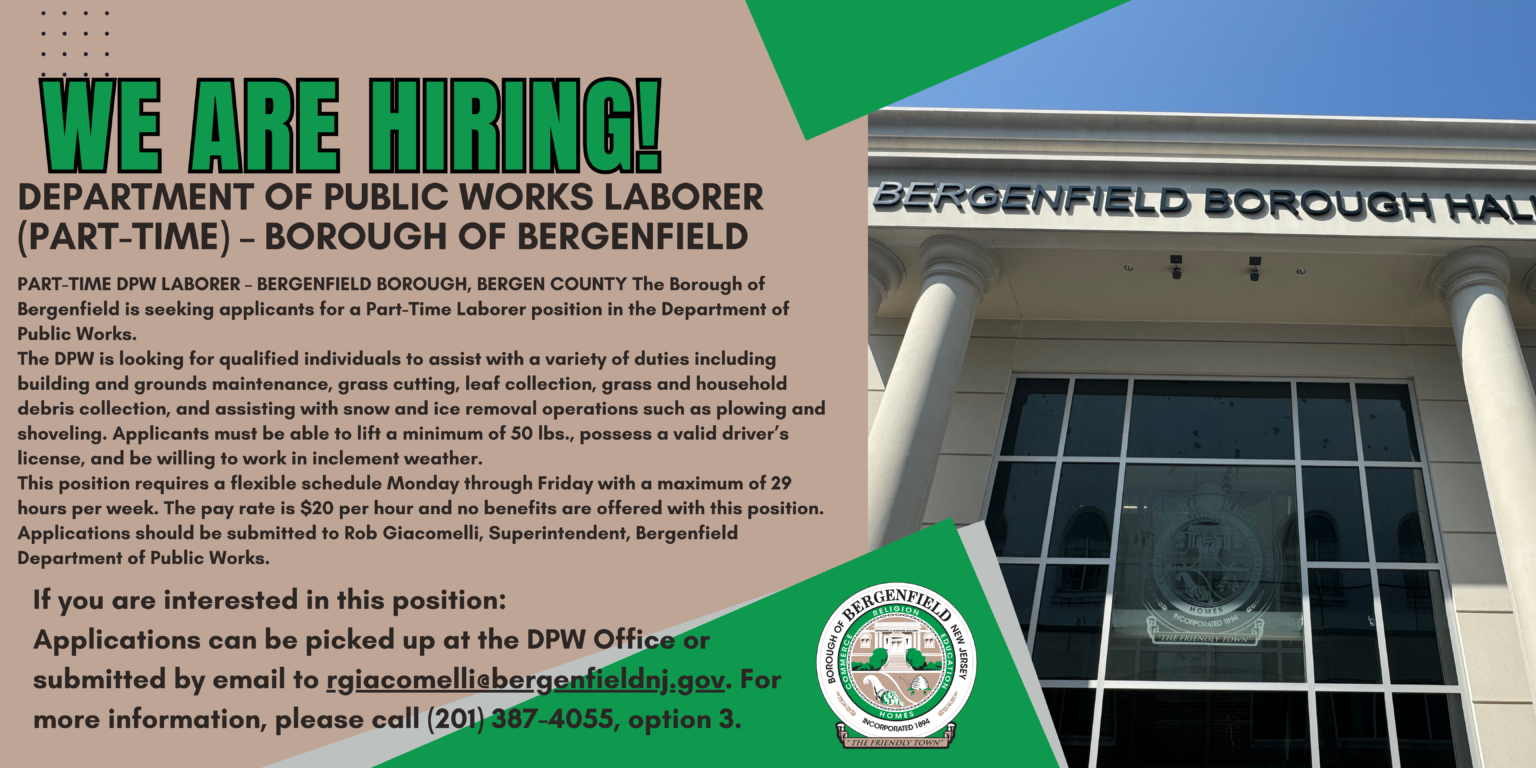 Hiring Part Time DPW Laborer Borough of Bergenfield, New Jersey